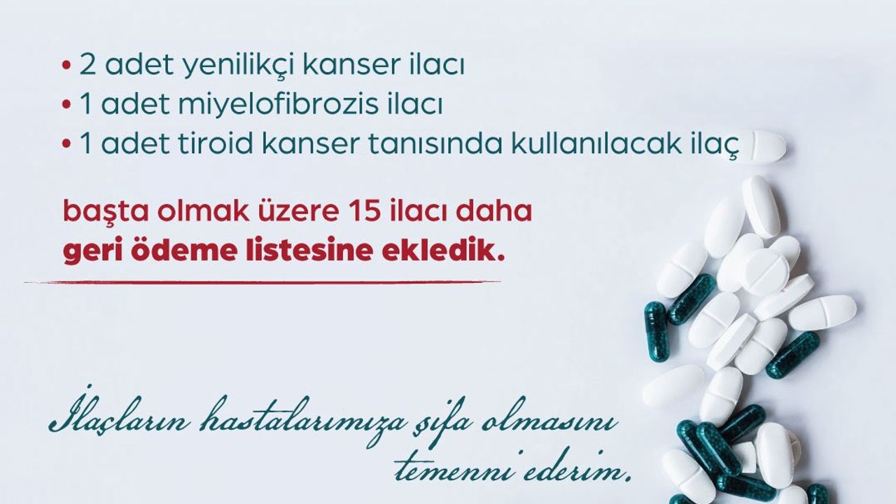 Bakan Işıkhan: 15 ilacı daha geri ödeme listesine aldık