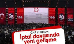 CHP'nin 38. Genel Kurultayı'na ilişkin iddianame kabul edildi.