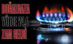 Doğal gaza yüzde 24,6 oranında zam yapıldı
