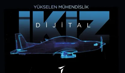 HÜRJET ve GÖKBEY 'dijital ikizler'le hayat buluyor