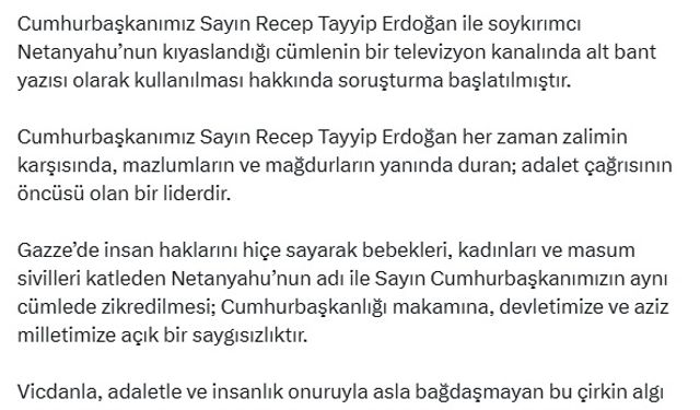 Bakan Tunç: Cumhurbaşkanı Erdoğan ile Netanyahu'nun kıyaslanması hakkında soruşturma başlatıldı