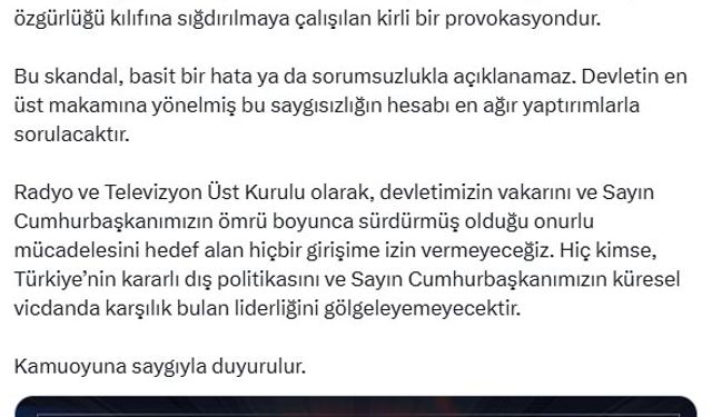 RTÜK Başkanı Şahin: Devletin en üst makamına yönelmiş saygısızlığın hesabı sorulacaktır