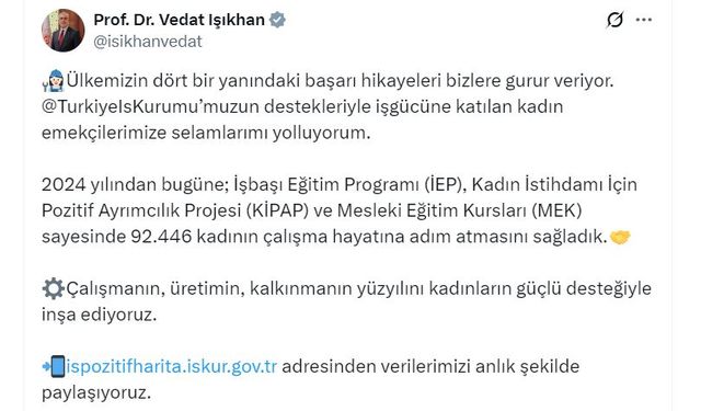 Bakan Işıkhan: 2024 yılından bugüne kadar 92 bin 446 kadın iş hayatına kazandırıldı