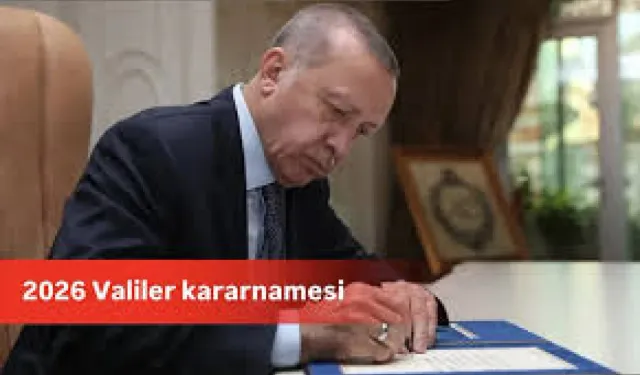 Valiler Kararnamesi Yayınlandı