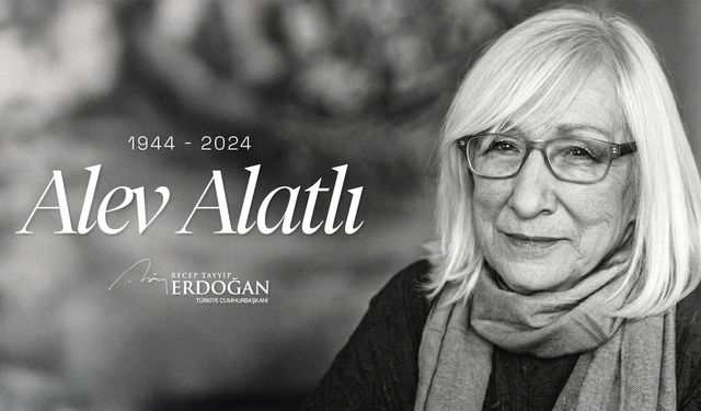 Cumhurbaşkanı Erdoğan, vefatının 2'nci yılında Alev Alatlı'yı andı