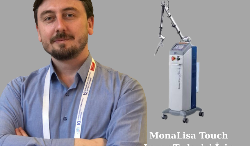 MonaLisa Touch ile Kadın Sağlığında Yeni Dönem: MOVEMED’den Türkiye Genelinde Büyük Atılım