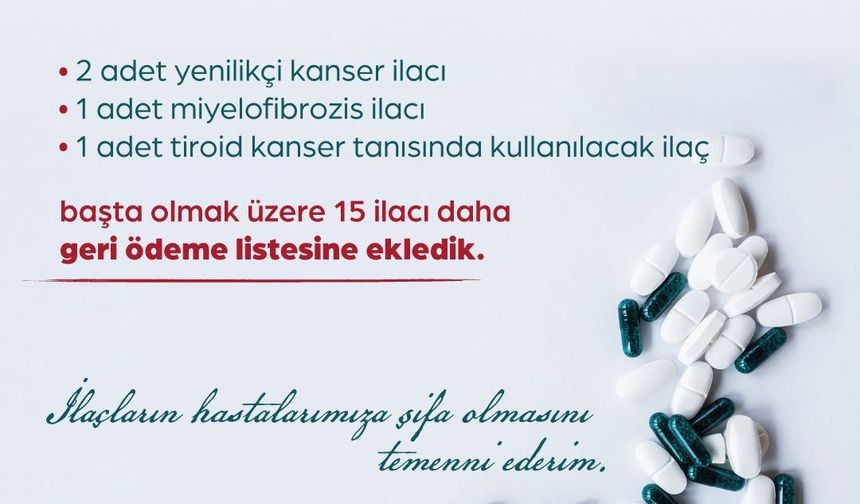 Bakan Işıkhan: 15 ilacı daha geri ödeme listesine aldık