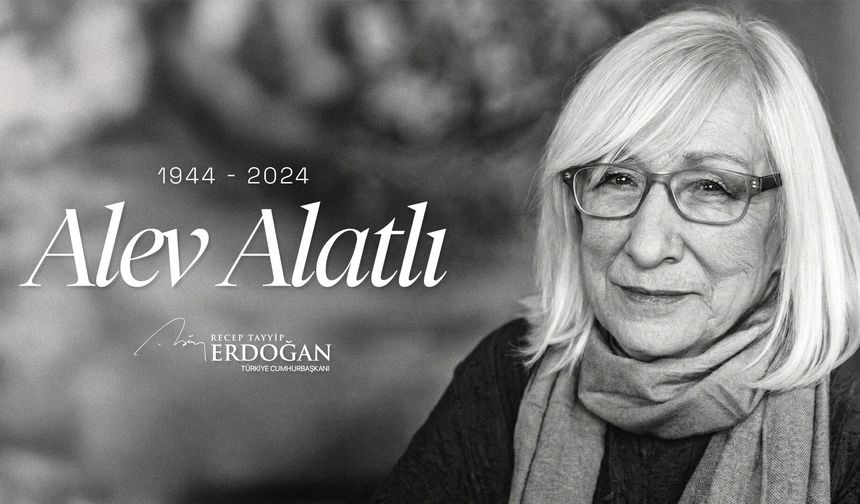 Cumhurbaşkanı Erdoğan, vefatının 2'nci yılında Alev Alatlı'yı andı