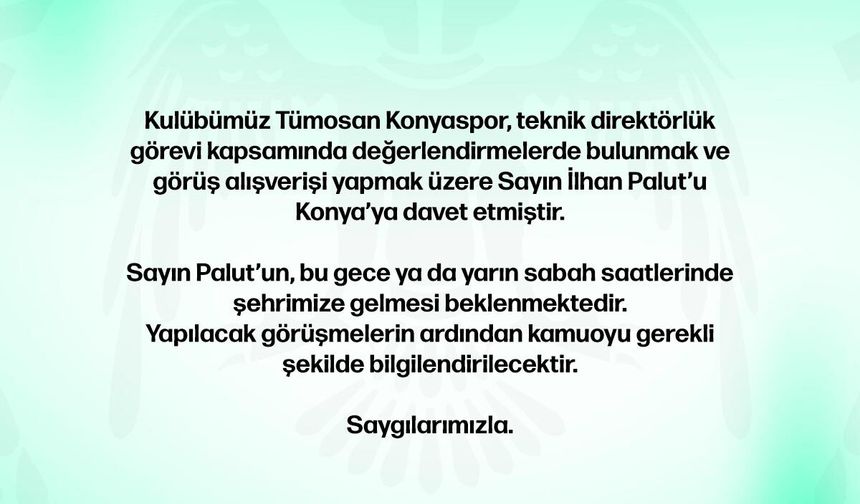 Tümosan Konyaspor, İlhan Palut'u davet etti