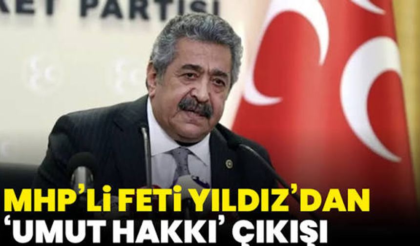 Feti Yıldız: Umut hakkı AİHM kararlarıyla gündemde