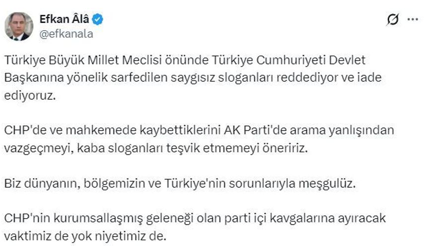 AK Parti'li Ala: Devlet Başkanına yönelik saygısız sloganları reddediyor ve iade ediyoruz